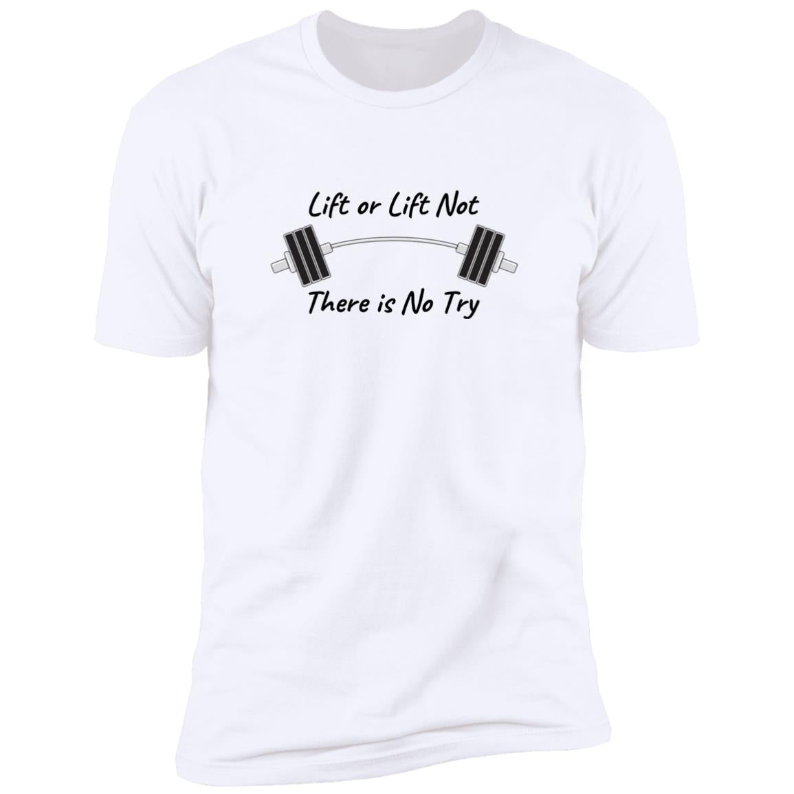 Men's Short Sleeve T-Shirt Lift or Not